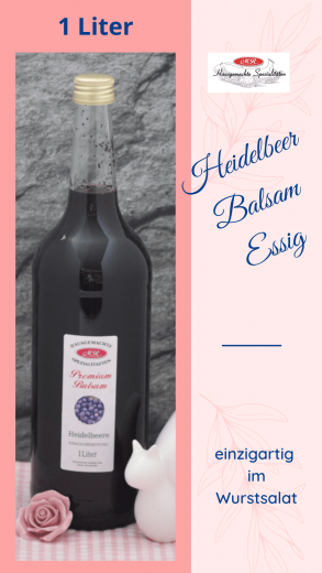 Premium-Heidelbeer-Balsamessig "Der Einmalige" (copy) Premium-Heidelbeer-Balsamessig "Der Einmalige" (copy)