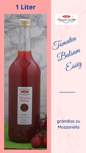 Premium Tomaten-Balsamessig "Der Besondere" (copy) Premium Tomaten-Balsamessig "Der Besondere" (copy)